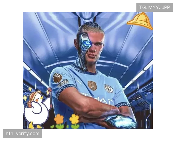 哈兰德最新动态：状态火热领跑射手榜